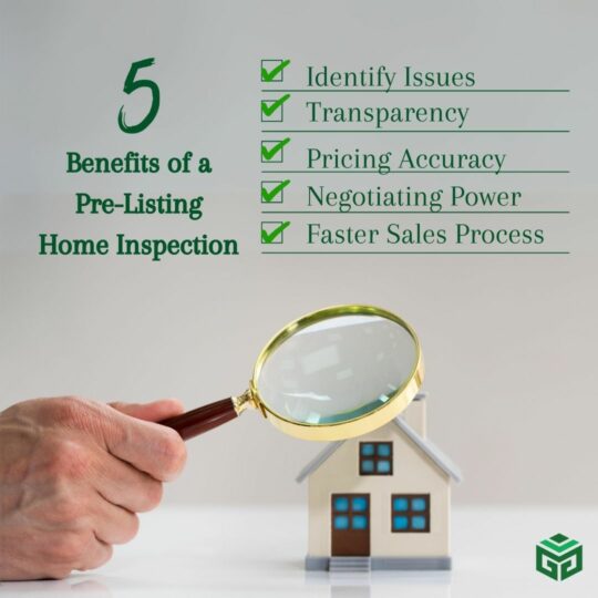 5 Benefits of Pre-Listing Home Inspection